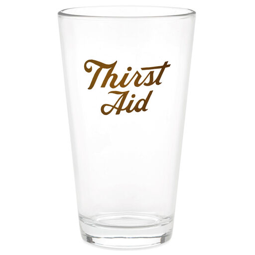 Thirst Aid Pint Glass, 16 oz., 