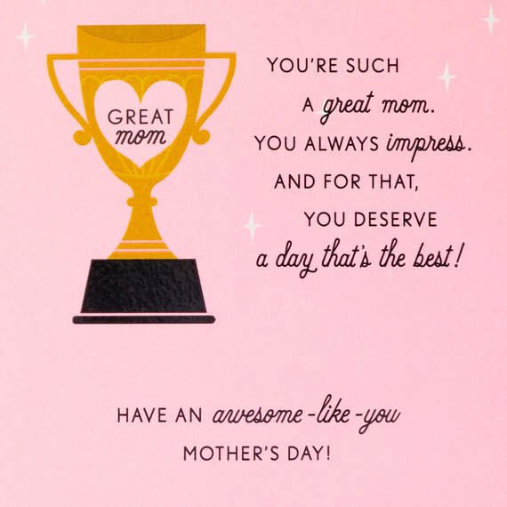You Deserve a Day That's the Best Mother's Day Card, , large image number 4