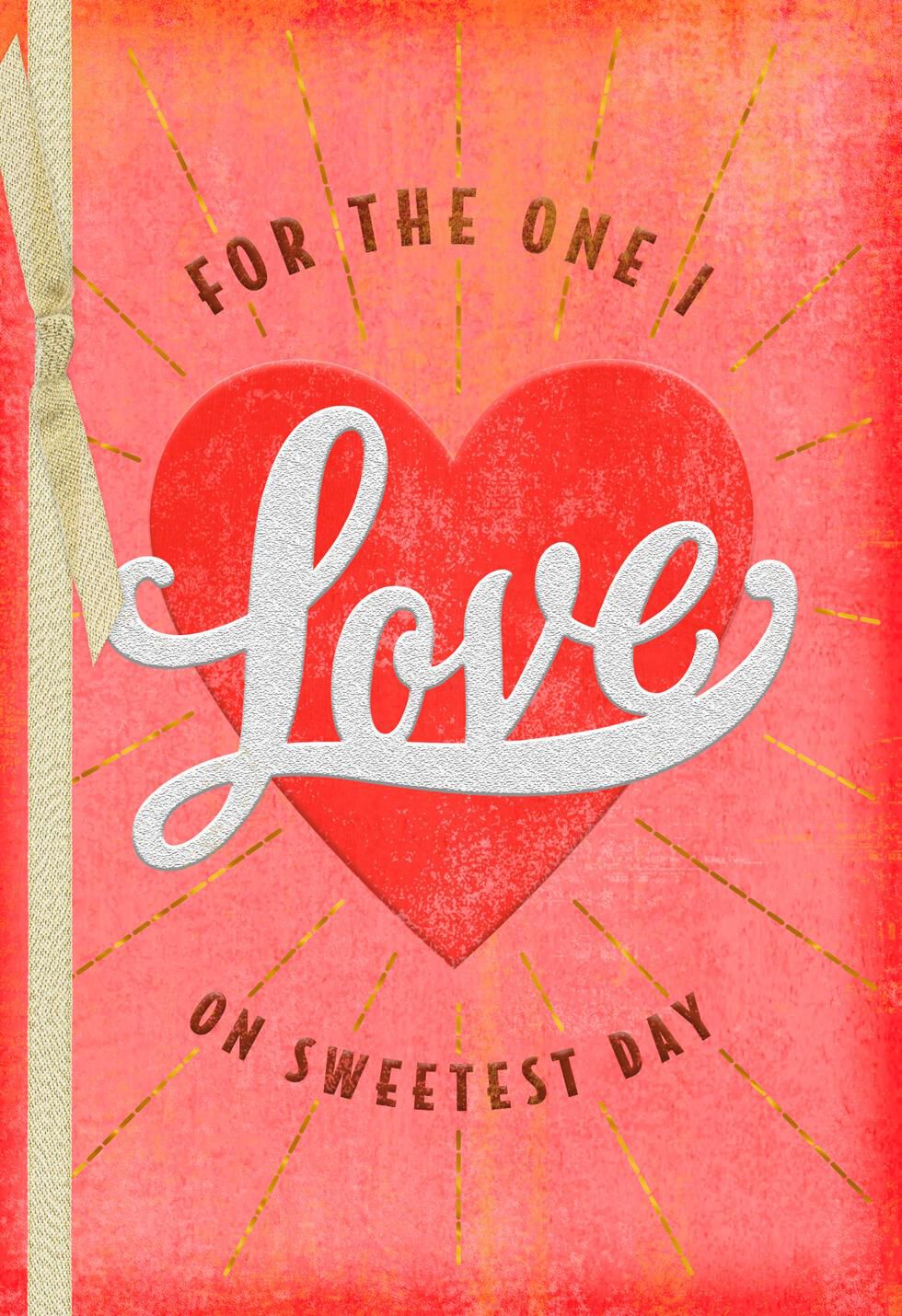 Loving You With All My Heart Sweetest Day Card