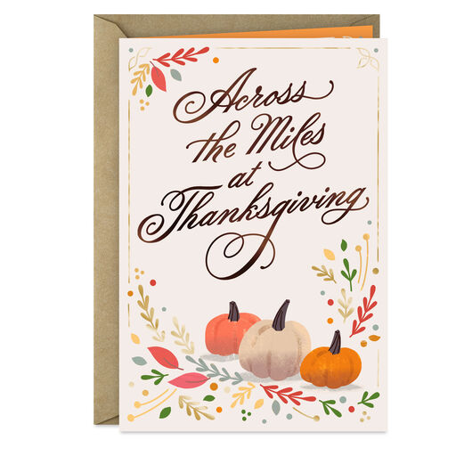 Always Close In Heart Across the Miles Thanksgiving Card, 