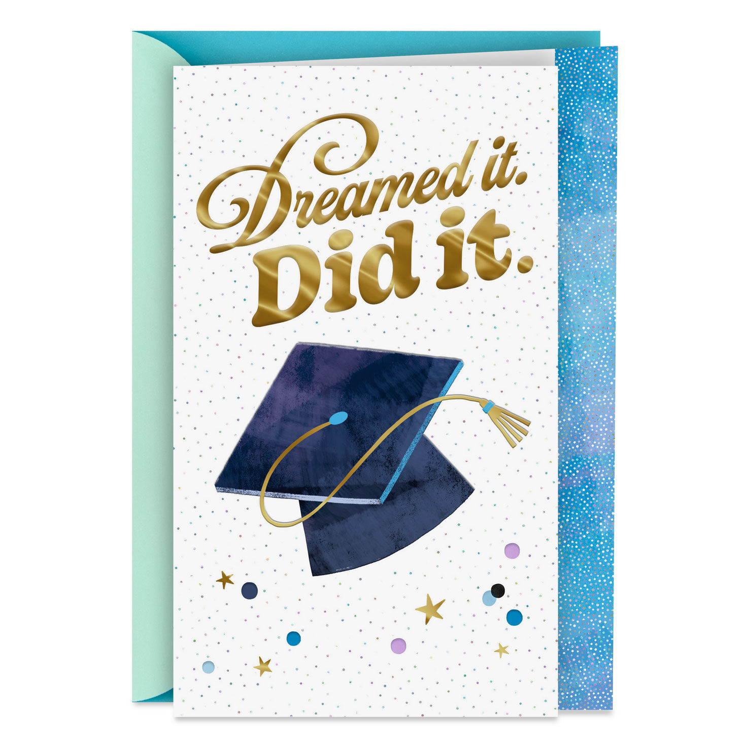 Dreamed It, Did It College Graduation Card