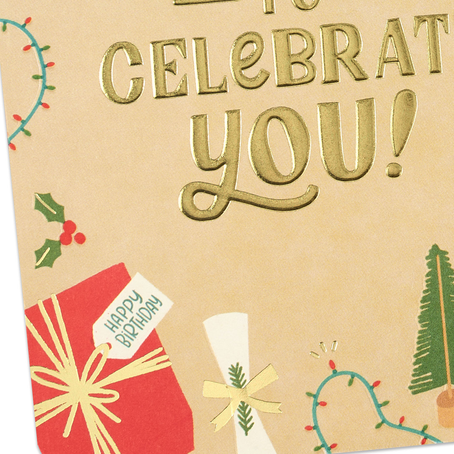 The Season to Celebrate You Christmas Birthday Card for only USD 4.99 | Hallmark