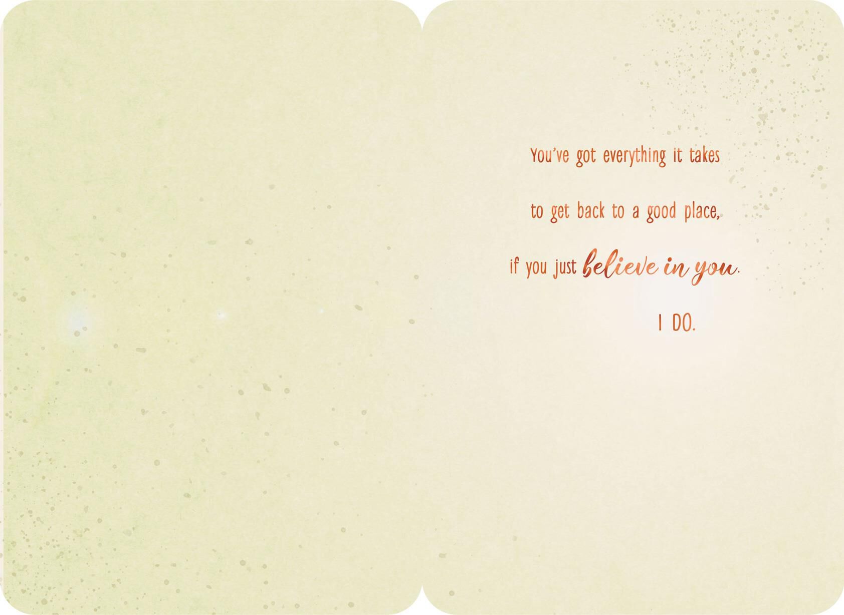 Just Believe in You Encouragement Card