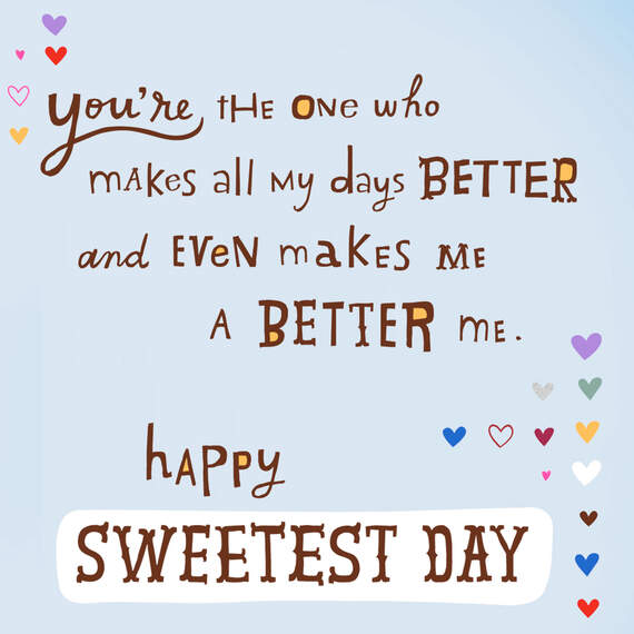 You Make Everything Better Sweetest Day Card, , large image number 2