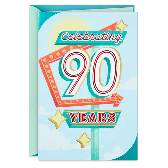 Let The Good Times Go On 90th Birthday Card