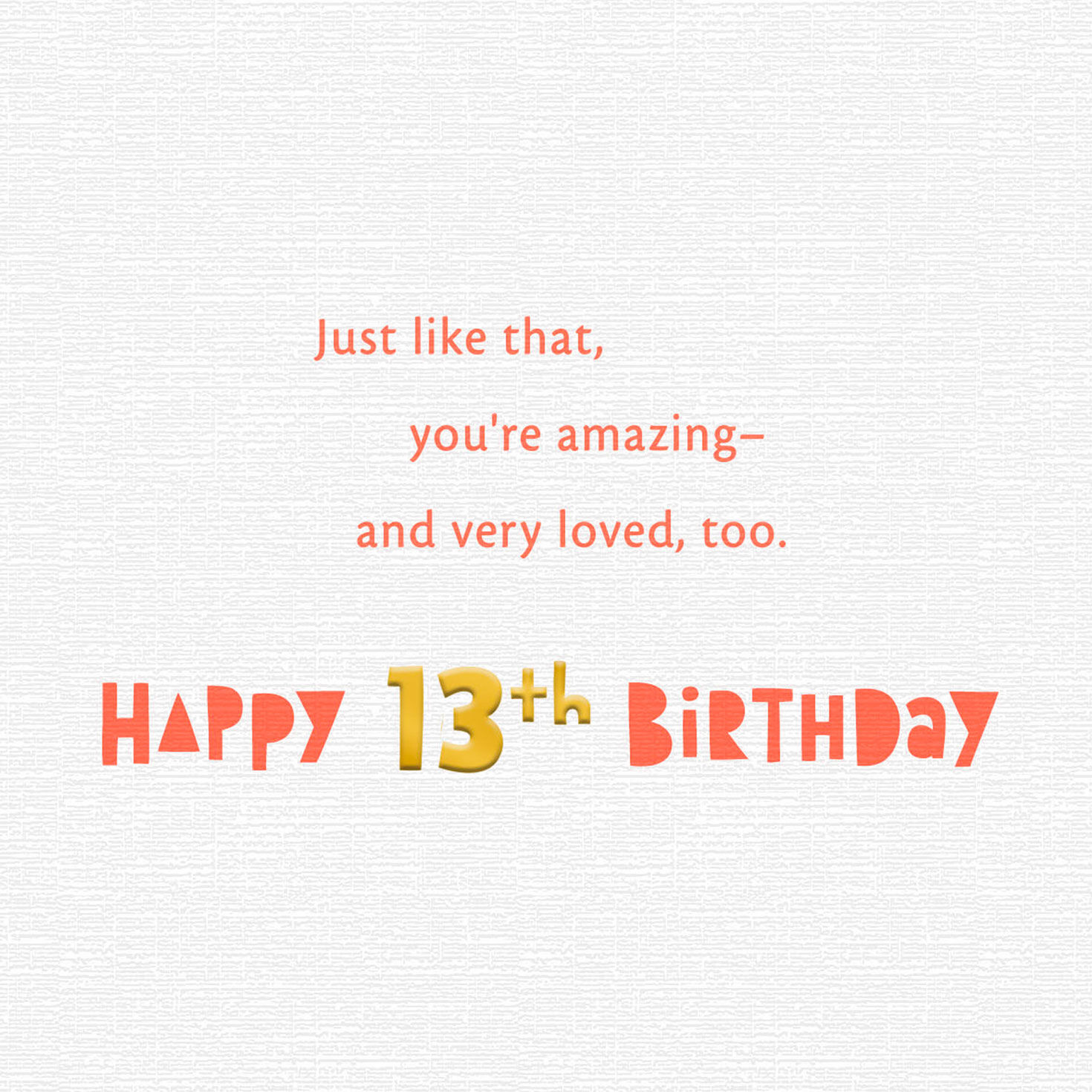 You're Amazing 13th Birthday Card - Greeting Cards | Hallmark