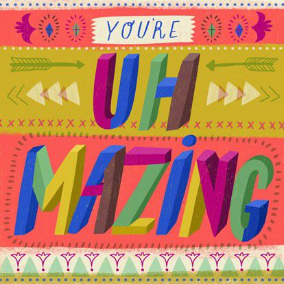 You're Uh-Mazing Birthday Card