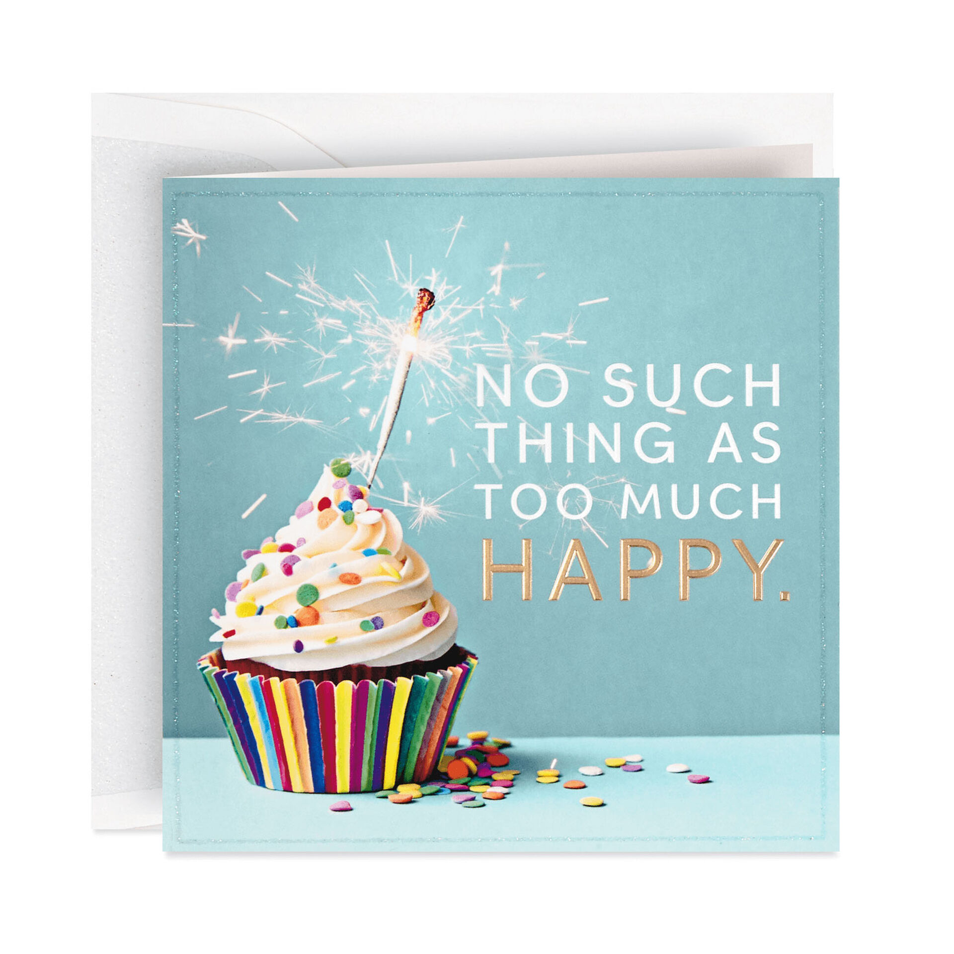 No Such Thing As Too Much Happy Cupcake Birthday Card - Greeting Cards