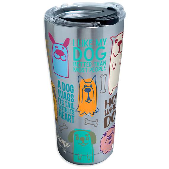 Tervis Dog Sayings Stainless Steel Tumbler, 20 oz.