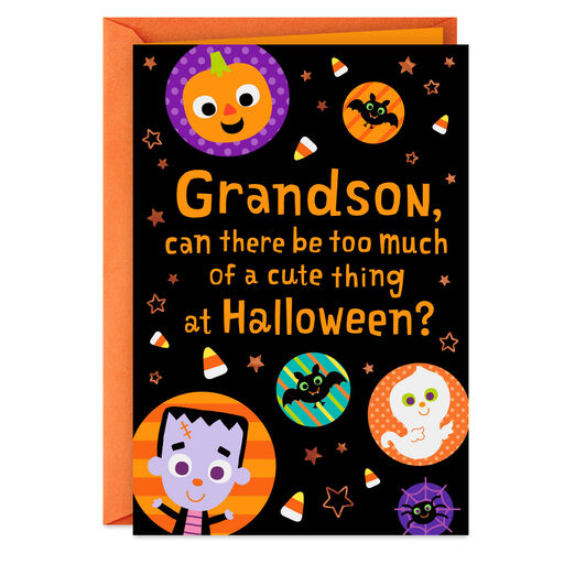 No Such Thing As Too Cute Halloween Card for Grandson, 