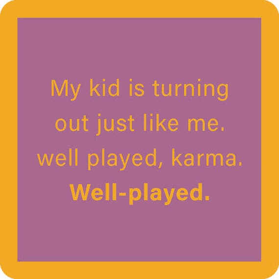 Drinks on Me Well Played Karma Funny Coaster, , large image number 1
