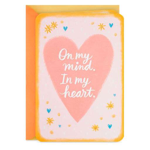 On My Mind and in My Heart Thinking of You Card, 