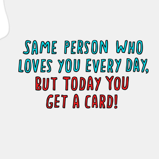 Guess Who Loves You Funny Sweetest Day Card, 