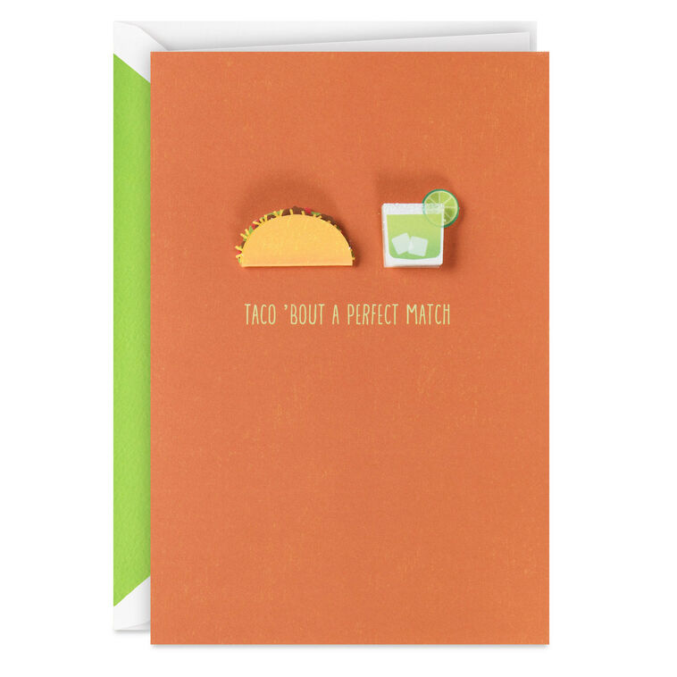 Taco 'Bout a Perfect Match Funny Anniversary Card