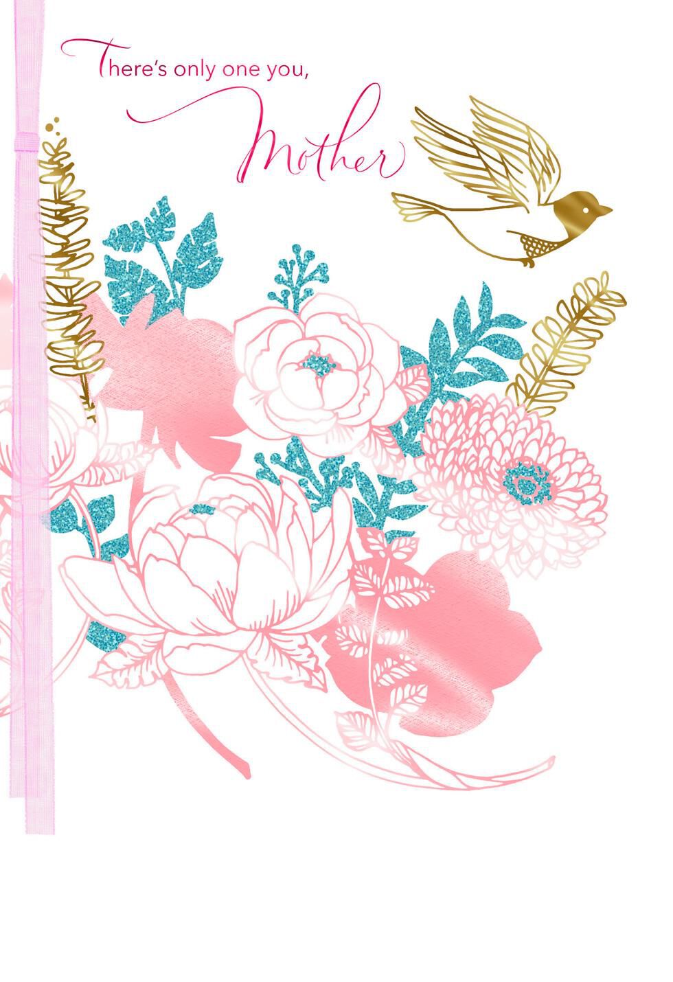 There's Only One You Floral Bird Mother's Day Card