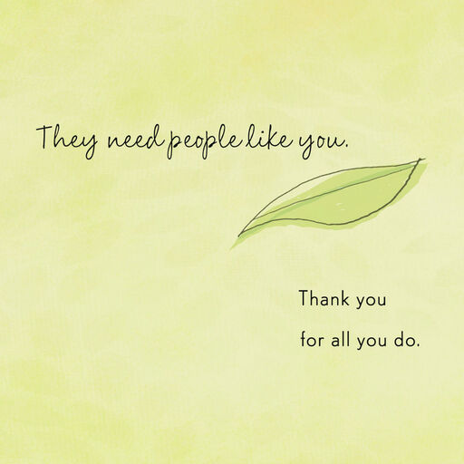 Schools Need People Like You Thank-You Card for Teacher, 