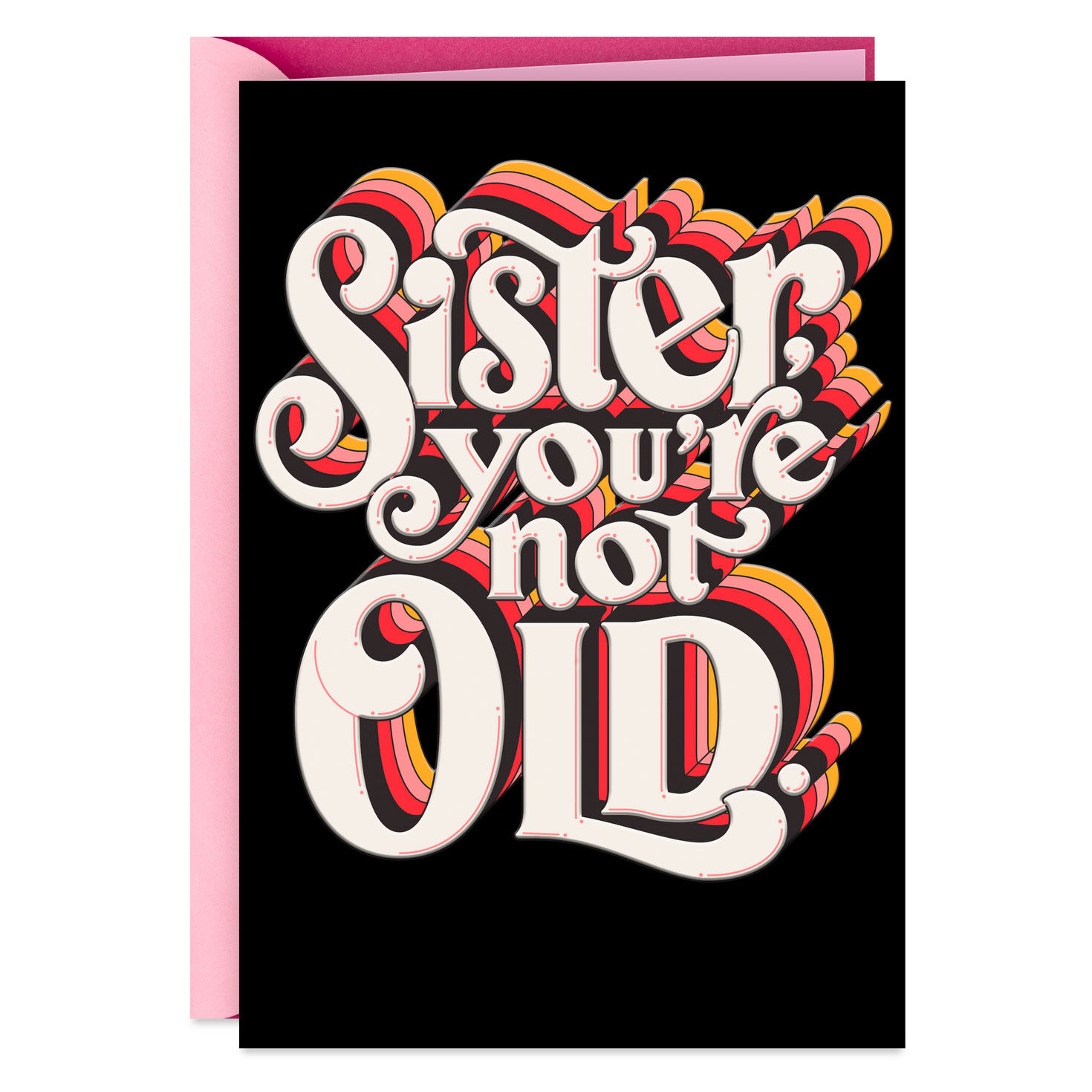 You're a Classic Funny Birthday Card for Sister
