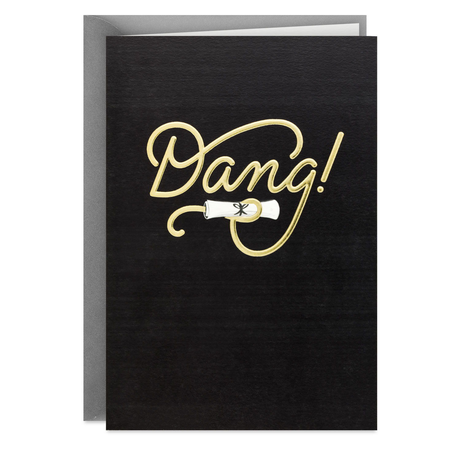 Dang You're Awesome Graduation Card