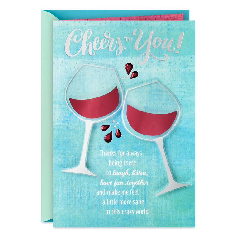 Thanks for Always Being There Birthday Card