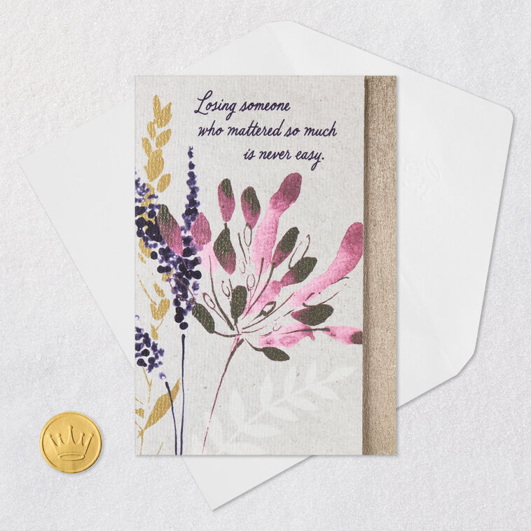 Losing Someone Who Mattered So Much Is Never Easy Sympathy Card, , large image number 5
