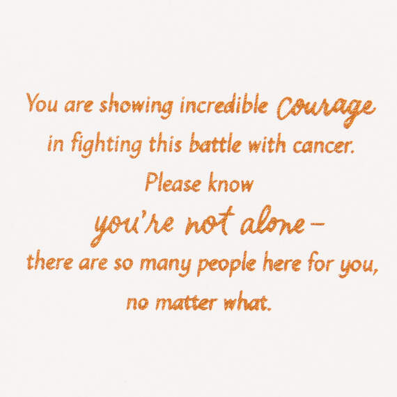You're Showing Incredible Courage Cancer Support Card, , large image number 2