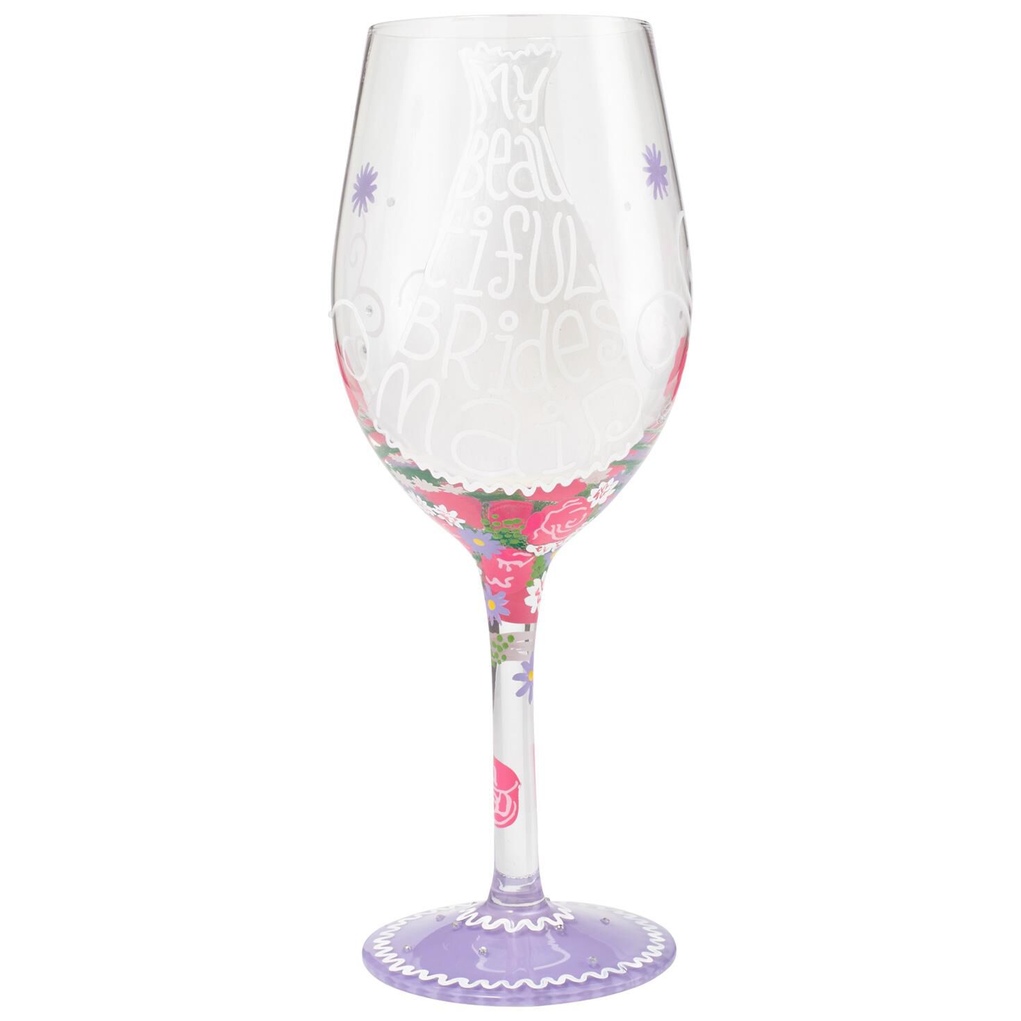 Lolita Beautiful Bridesmaid Handpainted Wine Glass 15 oz