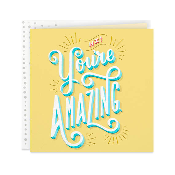 Hi, You're Amazing Thinking of You Card