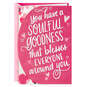 You Have a Soulful Goodness Valentine's Day Card, , large image number 1