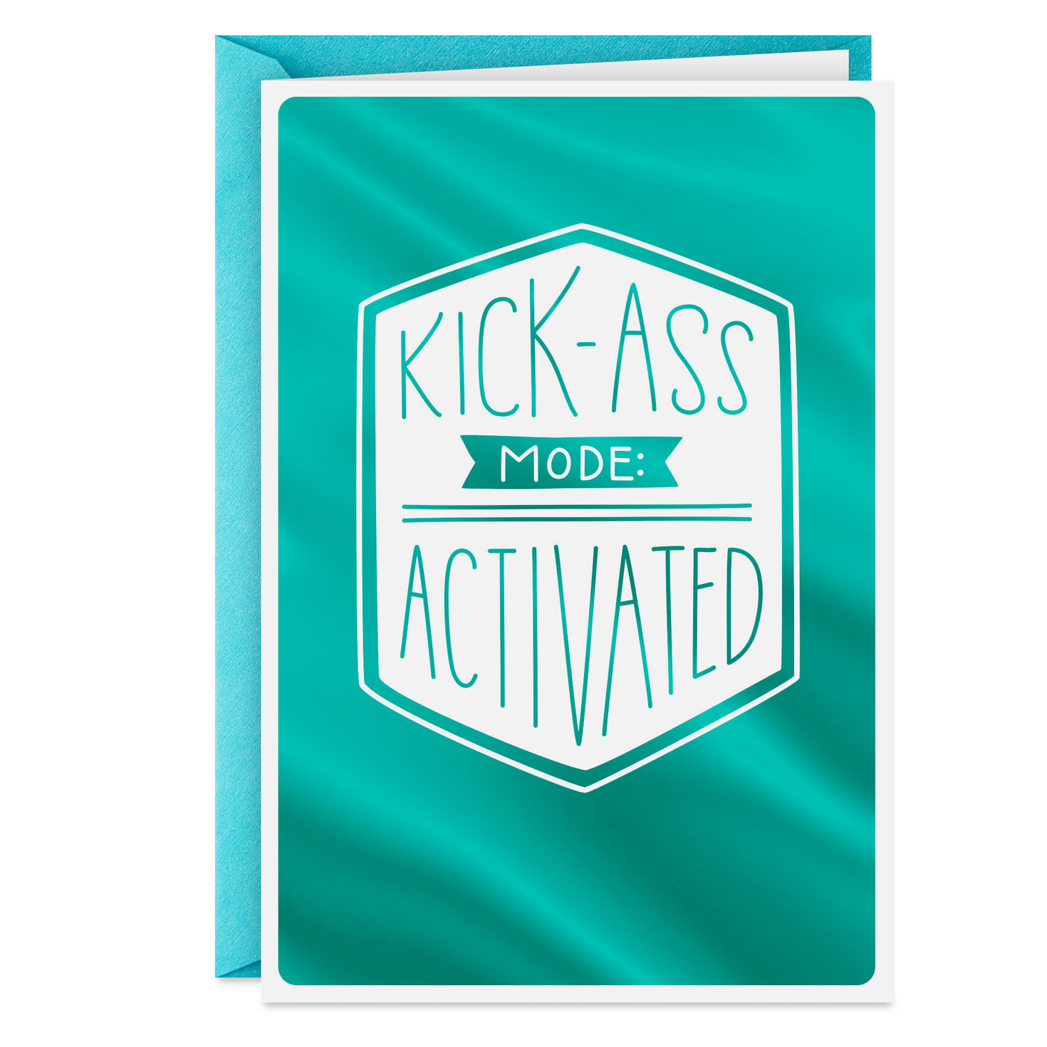 Kick-Ass Mode Encouragement Card for only USD 2.99 | Hallmark