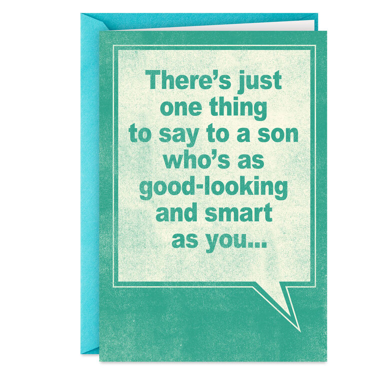 Just One Thing to Say Funny Birthday Card for Son