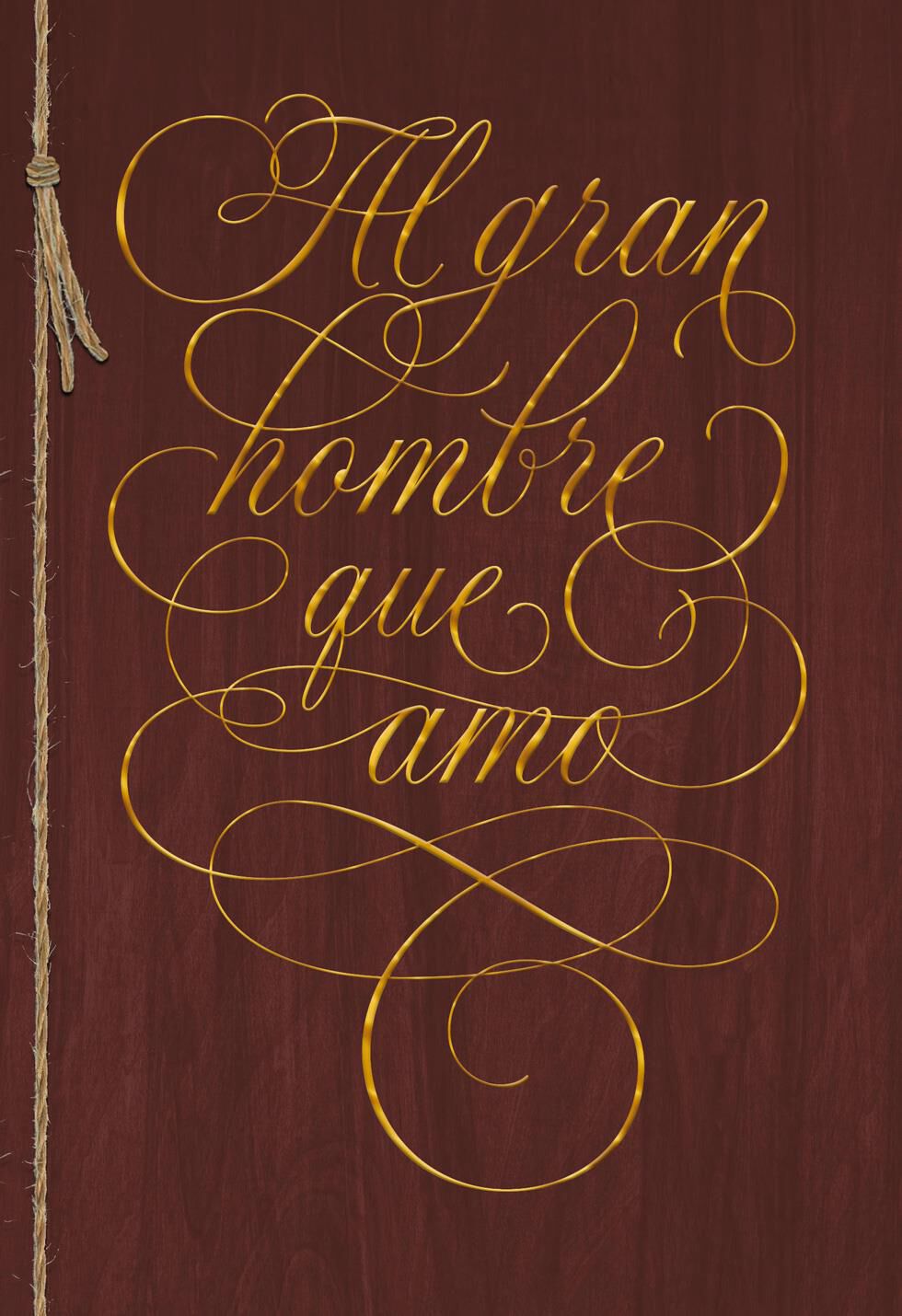 For the Man I Love Spanish-Language Father's Day Card
