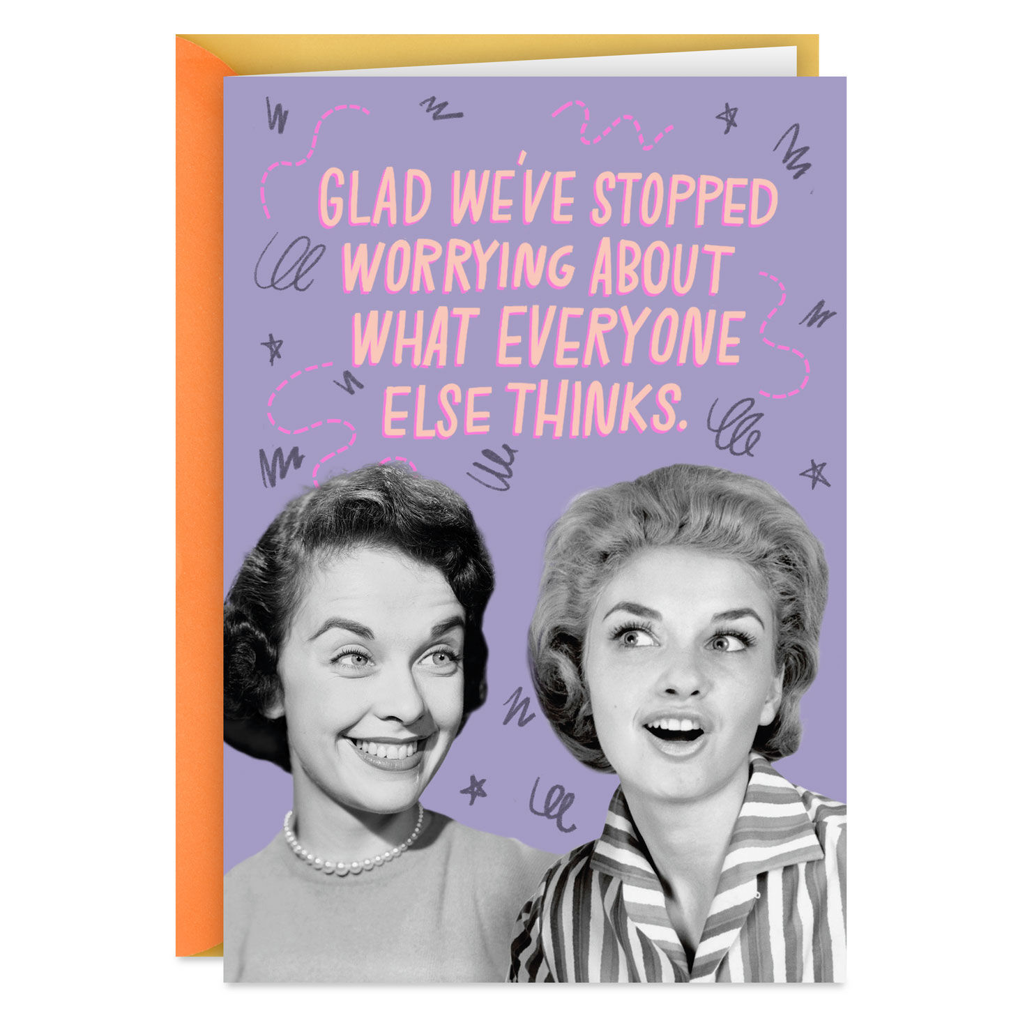 We're Not Worried What Others Think Funny Birthday Card