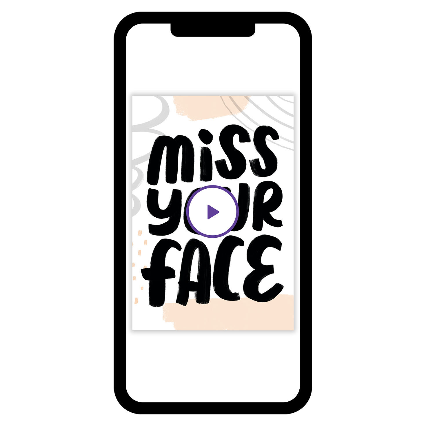 Miss Your Face Miss You eCard