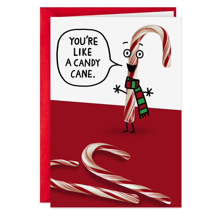 You're Like a Candy Cane Funny Christmas Card