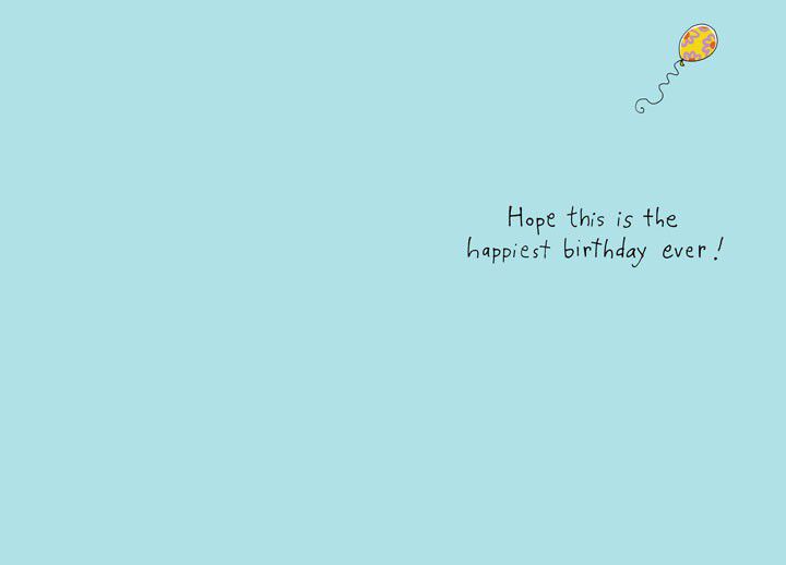 Happiest Birthday Ever Card