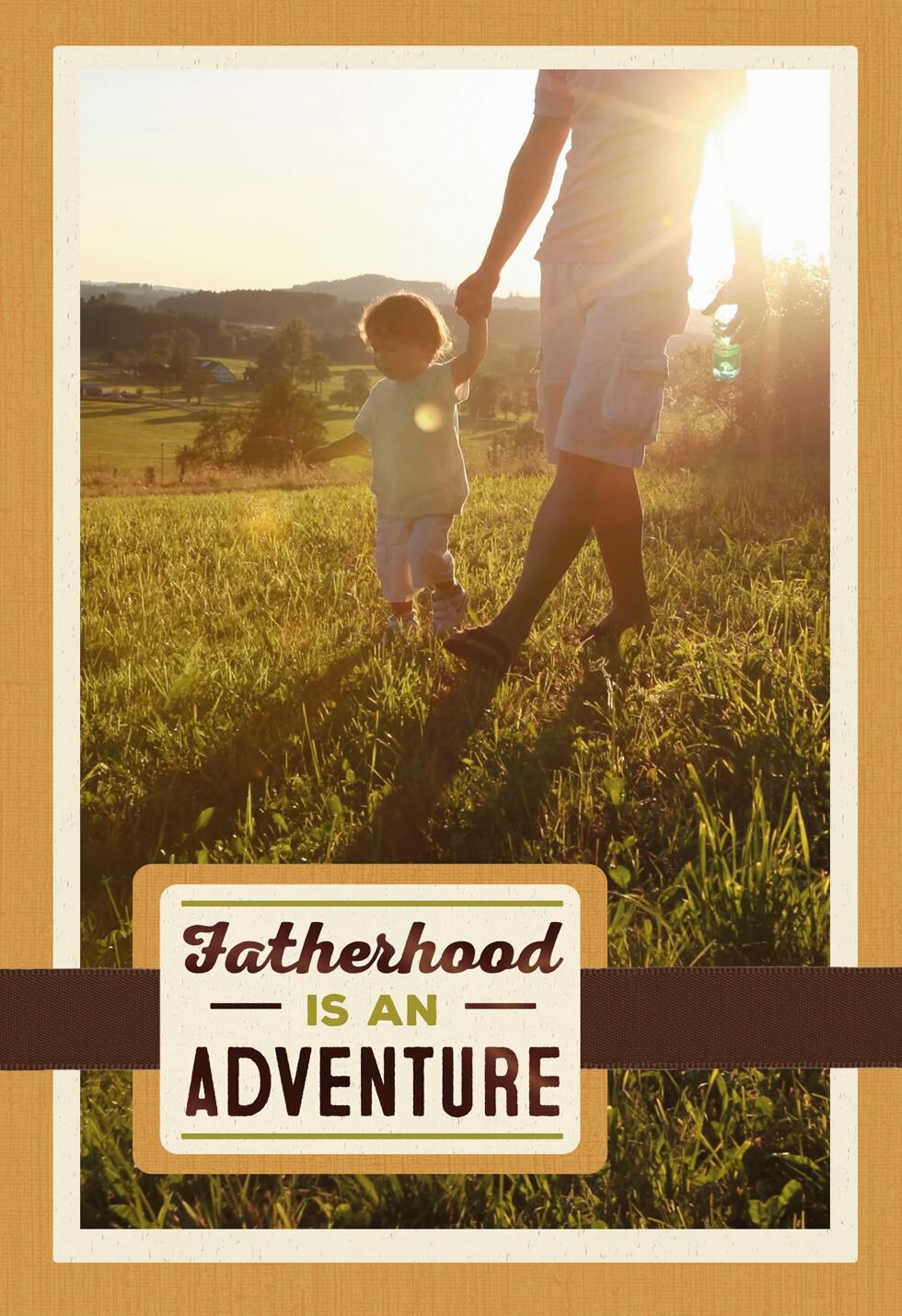 Fatherhood Is an Adventure Father's Day Card for New Father