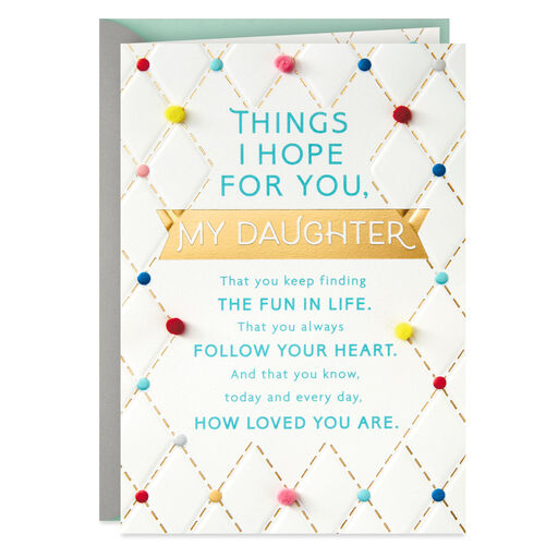Things I Hope for You Birthday Card for Daughter, 