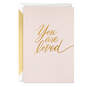 You Are Loved Valentine's Day Card, , large image number 1