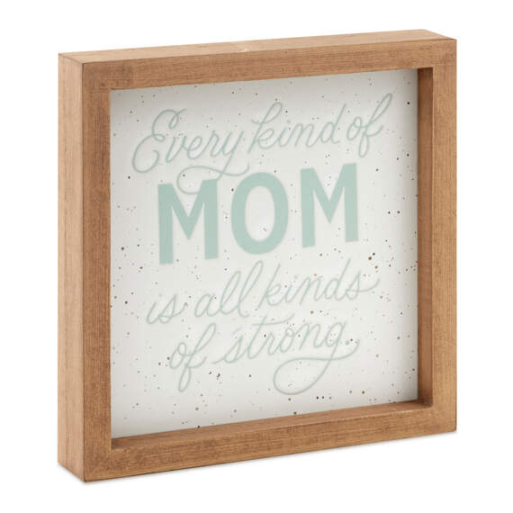 Every Kind of Mom Framed Quote Sign, 7x7, , large image number 1