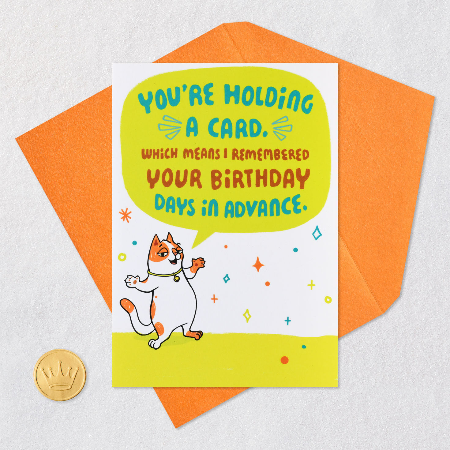 I Remembered in Advance Funny Birthday Card for only USD 4.49 | Hallmark