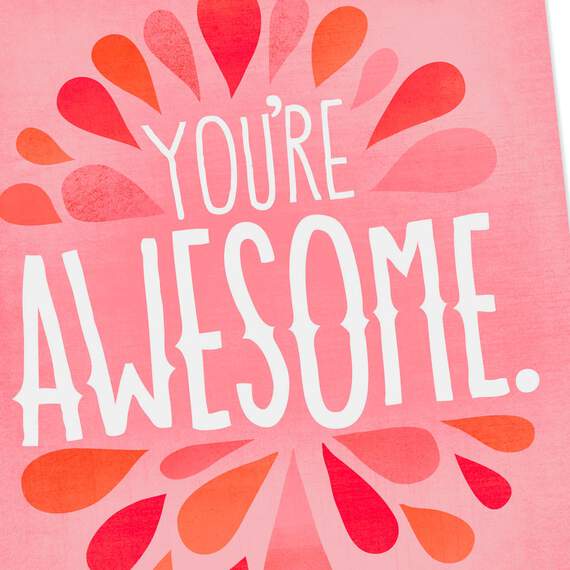 You're Awesome Valentine's Day Card, , large image number 4
