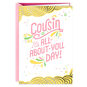 All-About-You Day Birthday Card for Cousin, , large image number 1