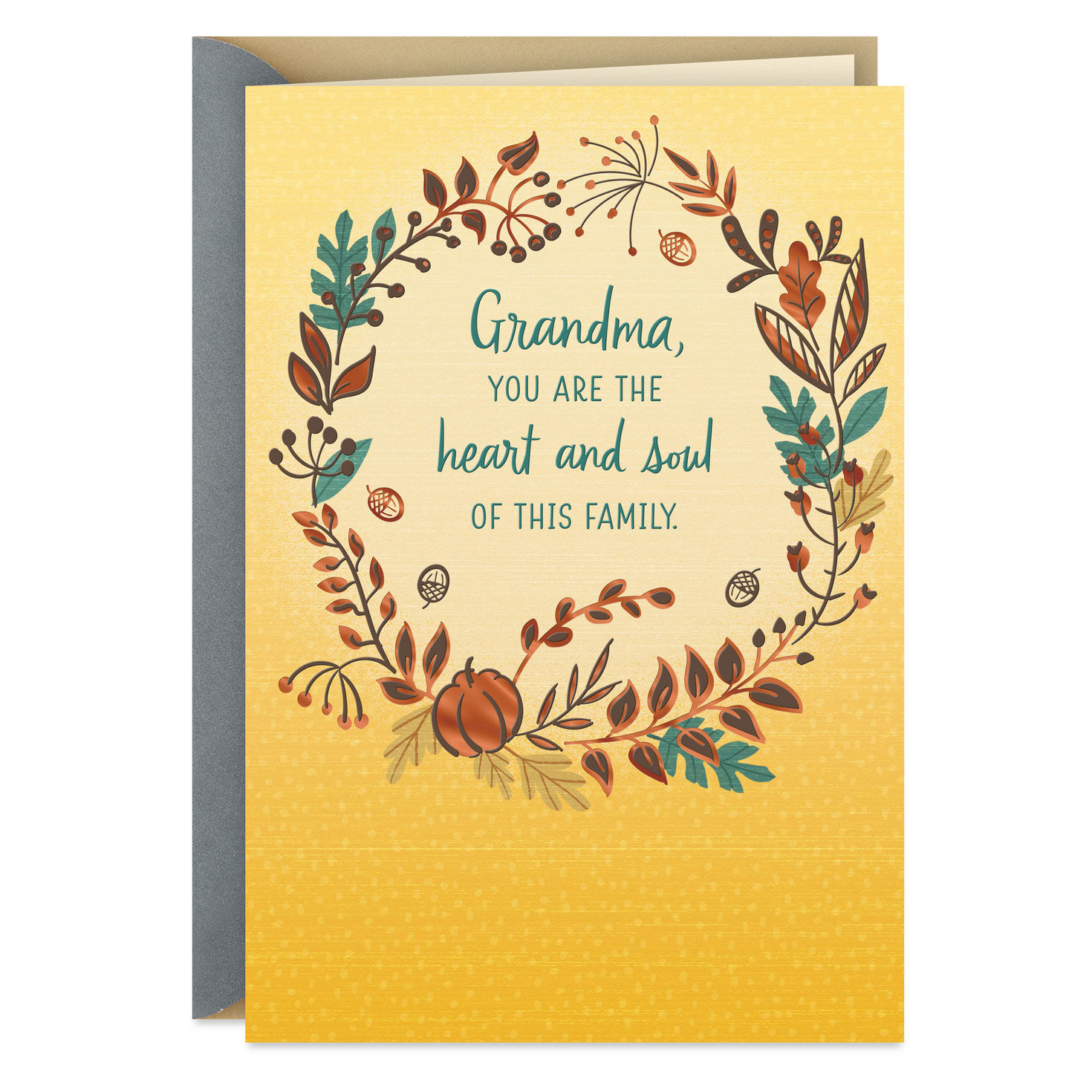 You're the Heart and Soul of Our Family Thanksgiving Card for Grandma