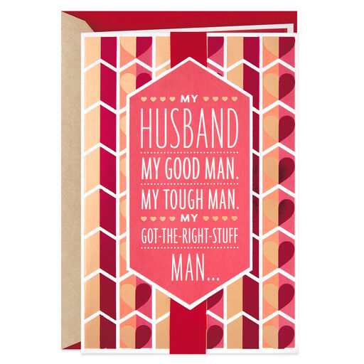 My Got-the-Right Stuff Man Valentine's Day Card for Husband, 
