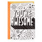 Crayola® You're Awesome Blank Coloring Card, , large image number 1