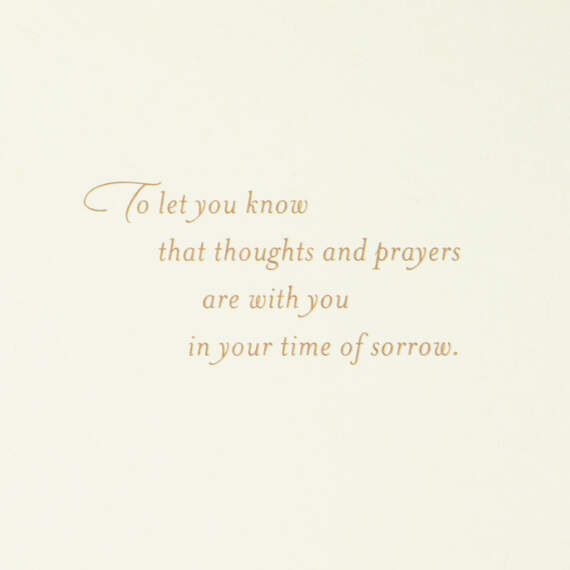 Thoughts and Prayers Are With You Sympathy Card, , large image number 2