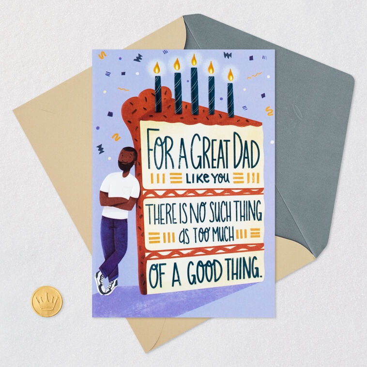 A Giant Cake for a Great Dad Birthday Card Greeting Cards Hallmark