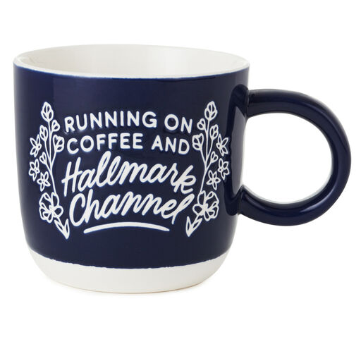 Running on Coffee and Hallmark Channel Mug, 16 oz., 