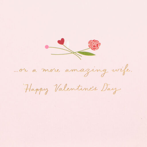Couldn't Have Picked Better Valentine's Day Card for Wife, 