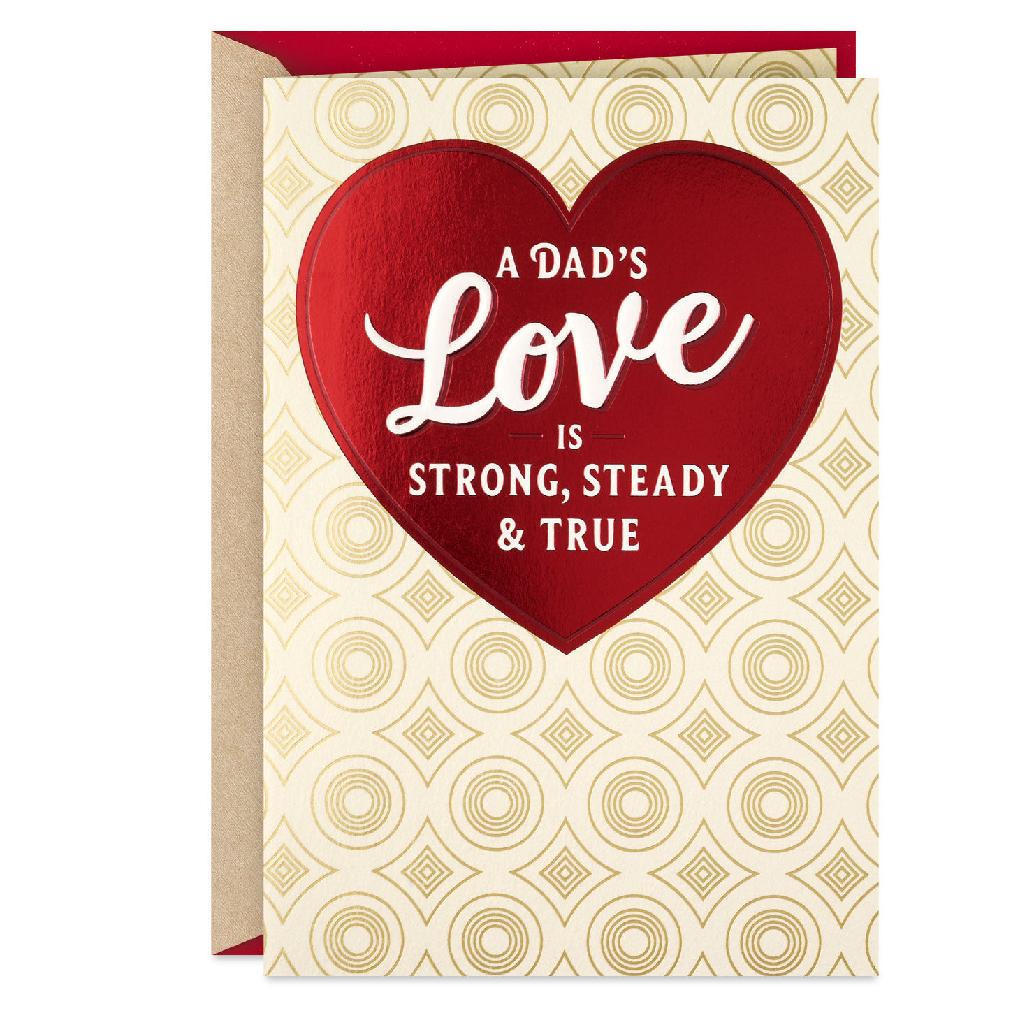 Strong, Steady and True Valentine's Day Card for Dad